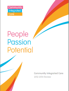 Community Integrated Care - Annual Review 2012 - 2014