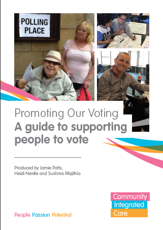Promoting our voting -Supporting people with learning disabilities, mental health concerns, autism and dementia to vote