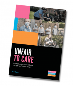 Unfair To Care report cover