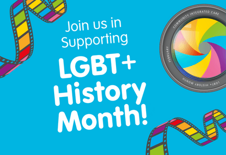 "Join us in supporting LGBT+ History Month"