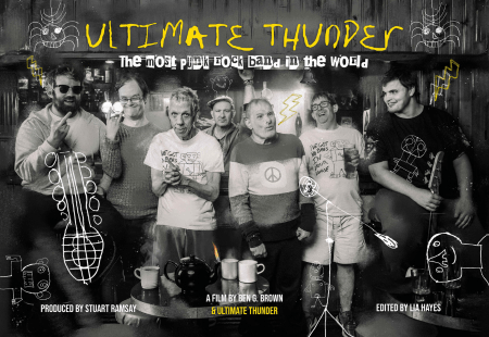 A black‑and‑white promotional poster for the “Ultimate Thunder” documentary, featuring the band standing together, holding instruments and drinks. Hand‑drawn doodles, lightning bolts, and musical symbols are overlaid across the image. The title “Ultimate Thunder: The Most Punk Rock Band in the World” appears at the top, with credits for the producer, director, and editor at the bottom.