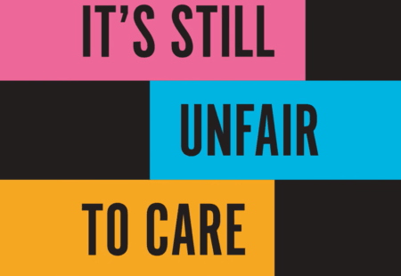 It's Still Unfair to Care